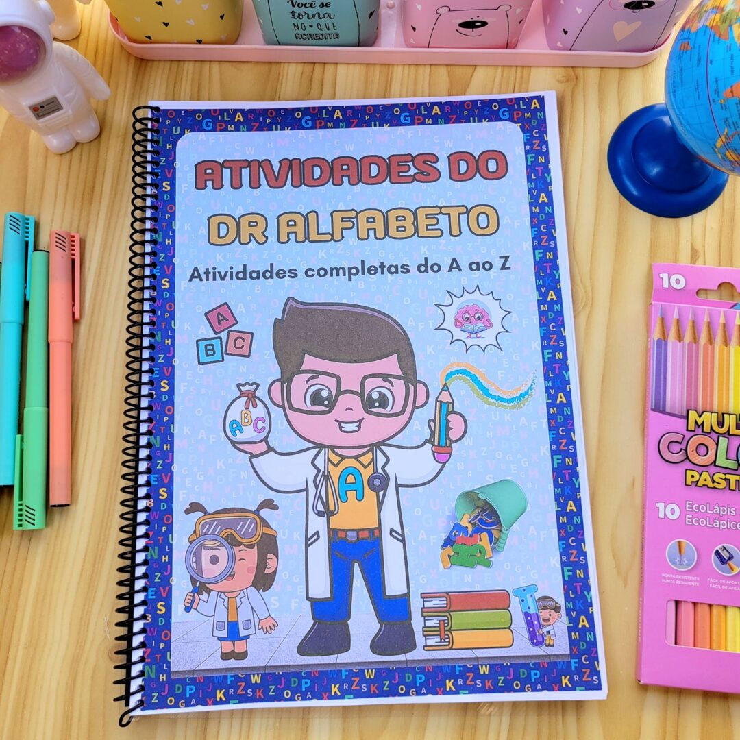Apostila de Alfabetização 1º ao 3º Ano em PDF – Atividades do Dr. Alfabeto
