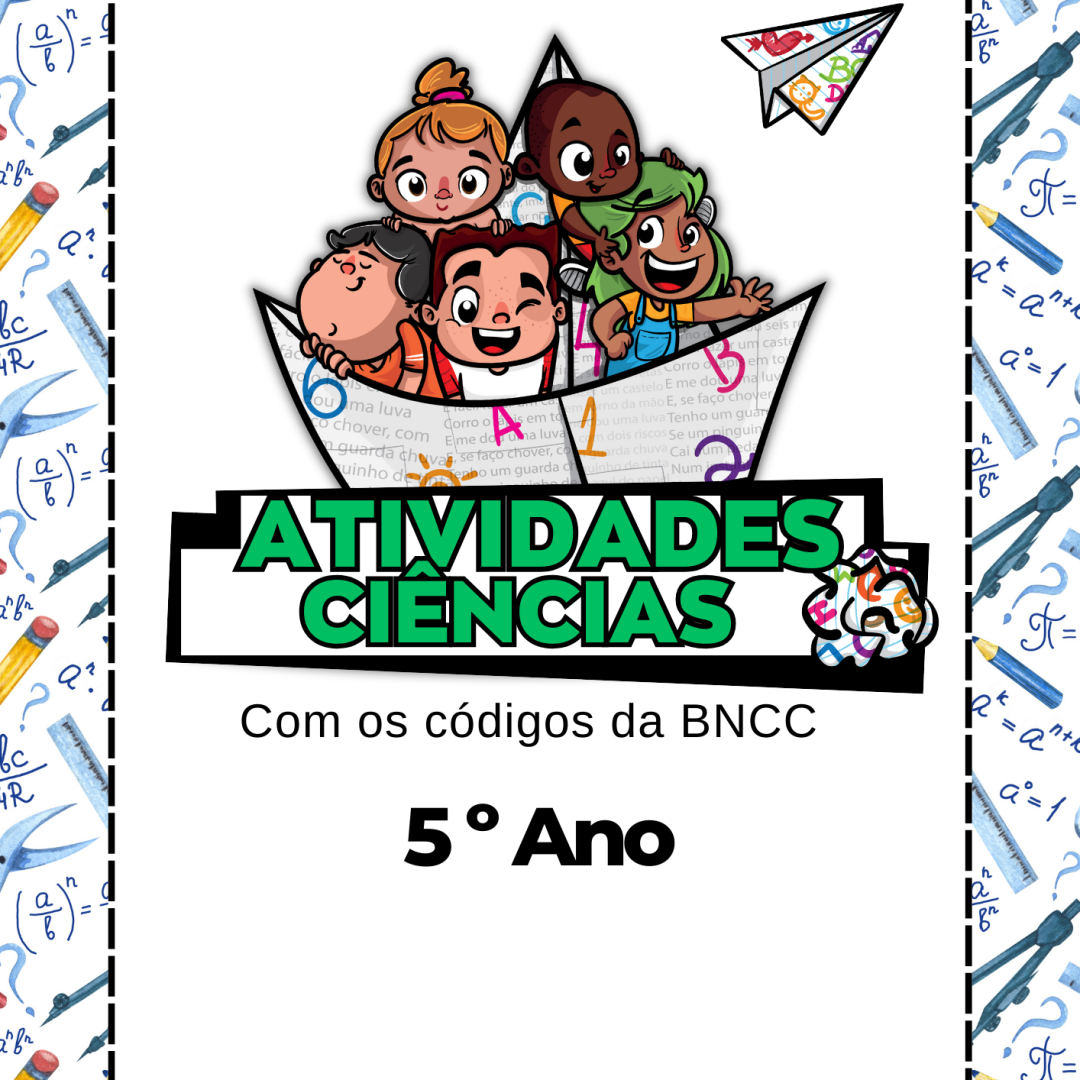 Apostila de Ciências - 5º Ano 🔬🌍 (Alinhadas a BNCC 2025)
