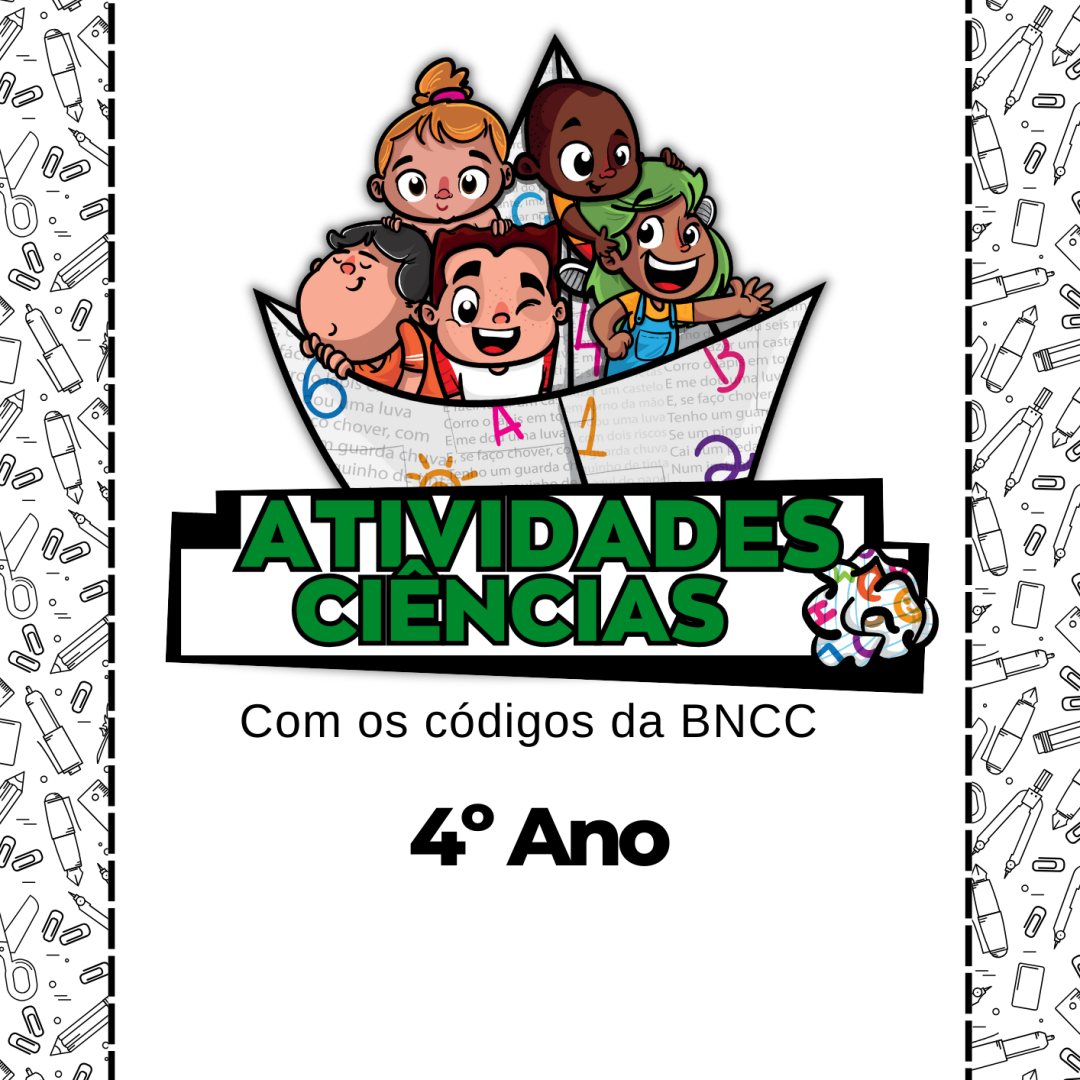 📖 Apostila de Ciências - 4º Ano 🔬🌱🧠 (Alinhadas a BNCC 2025)