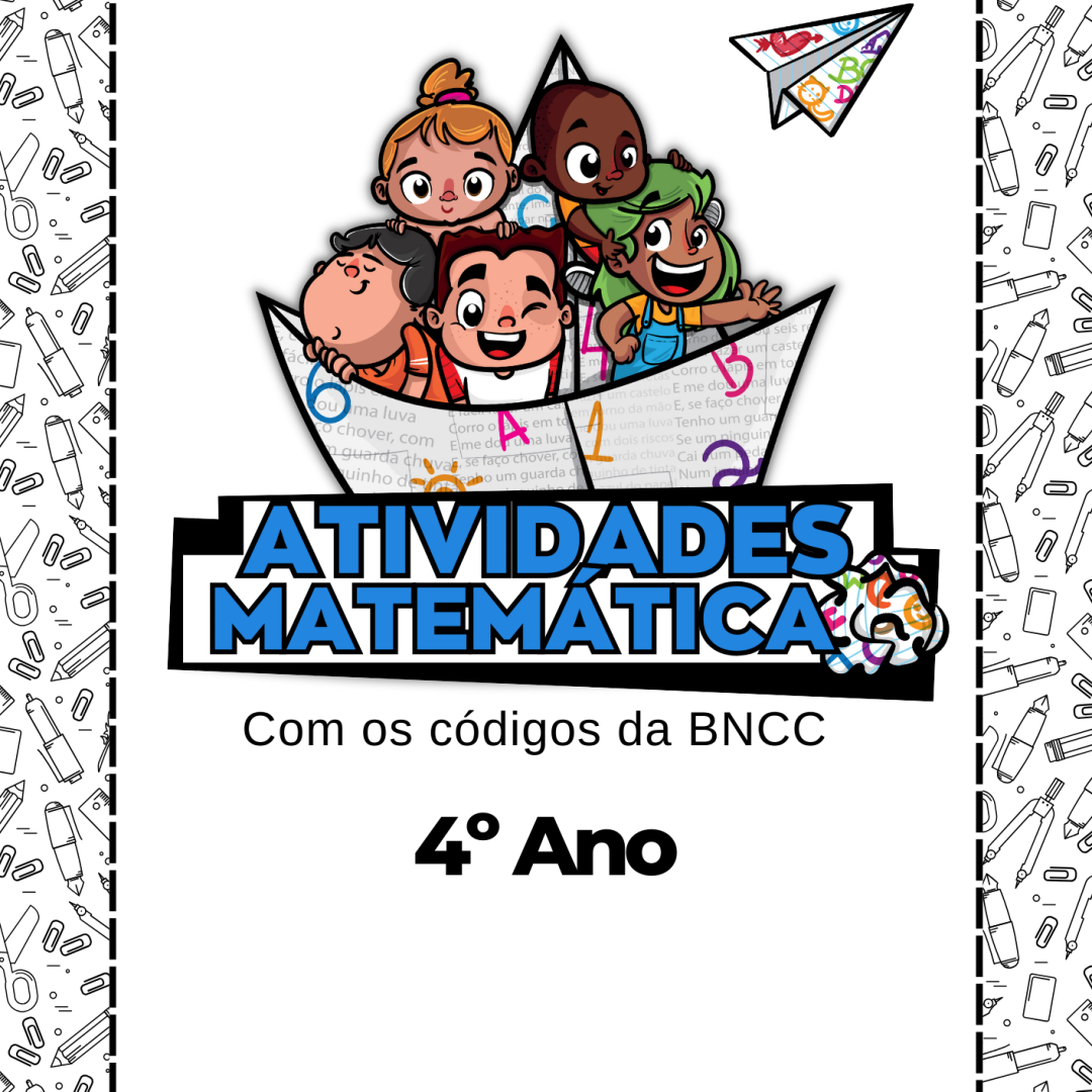 📖 Apostila de Matemática - 4º Ano ✏️➗( Alinhadas a BNCC 2025)