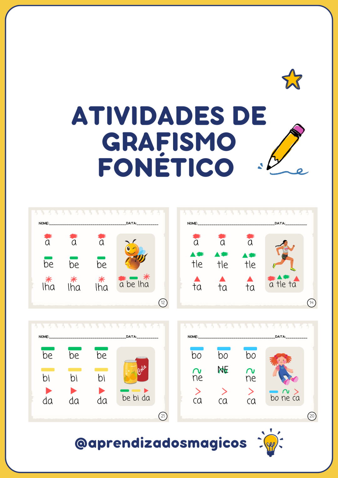 ✨ Grafismo Fonético – Atividades de Consciência Fonológica e Leitura Inicial