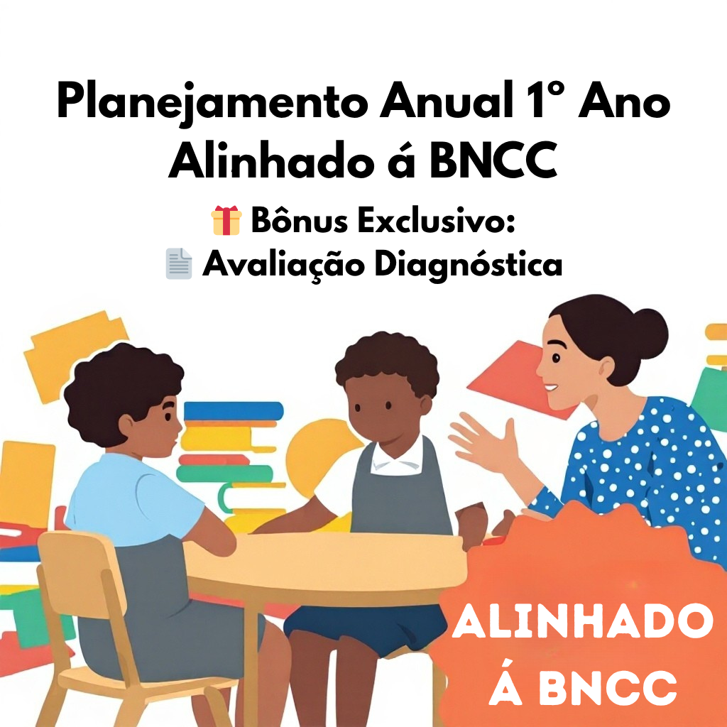 Planejamento Anual 1º Ano em PDF e Word – BNCC 2025/2026