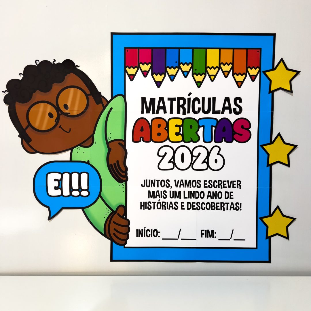 Painel Matrículas Abertas 2026 – Decoração Escolar para Mural e Recepção