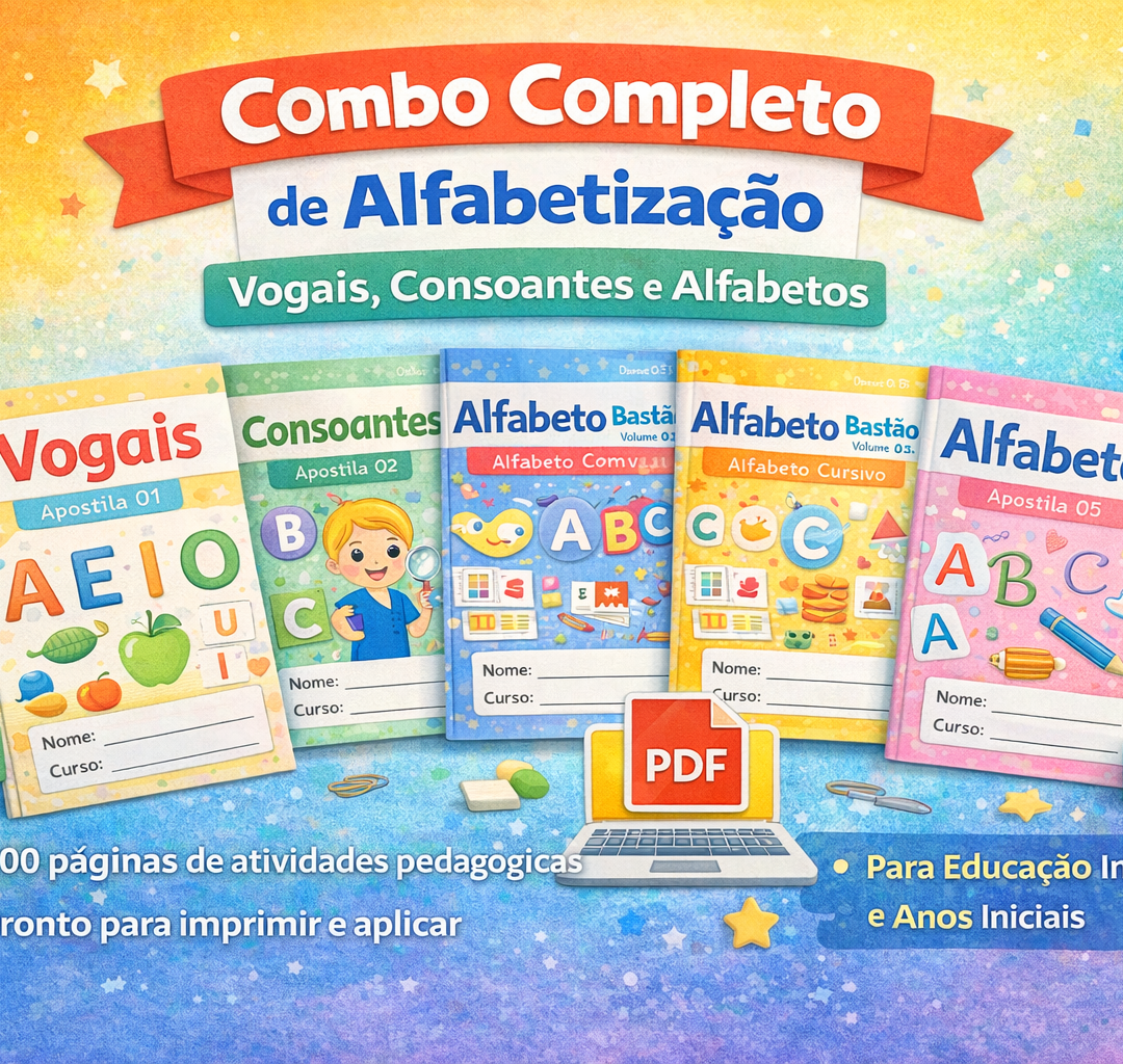Combo Tarefinhas de Alfabetização – Vogais, Consoantes e Alfabetos