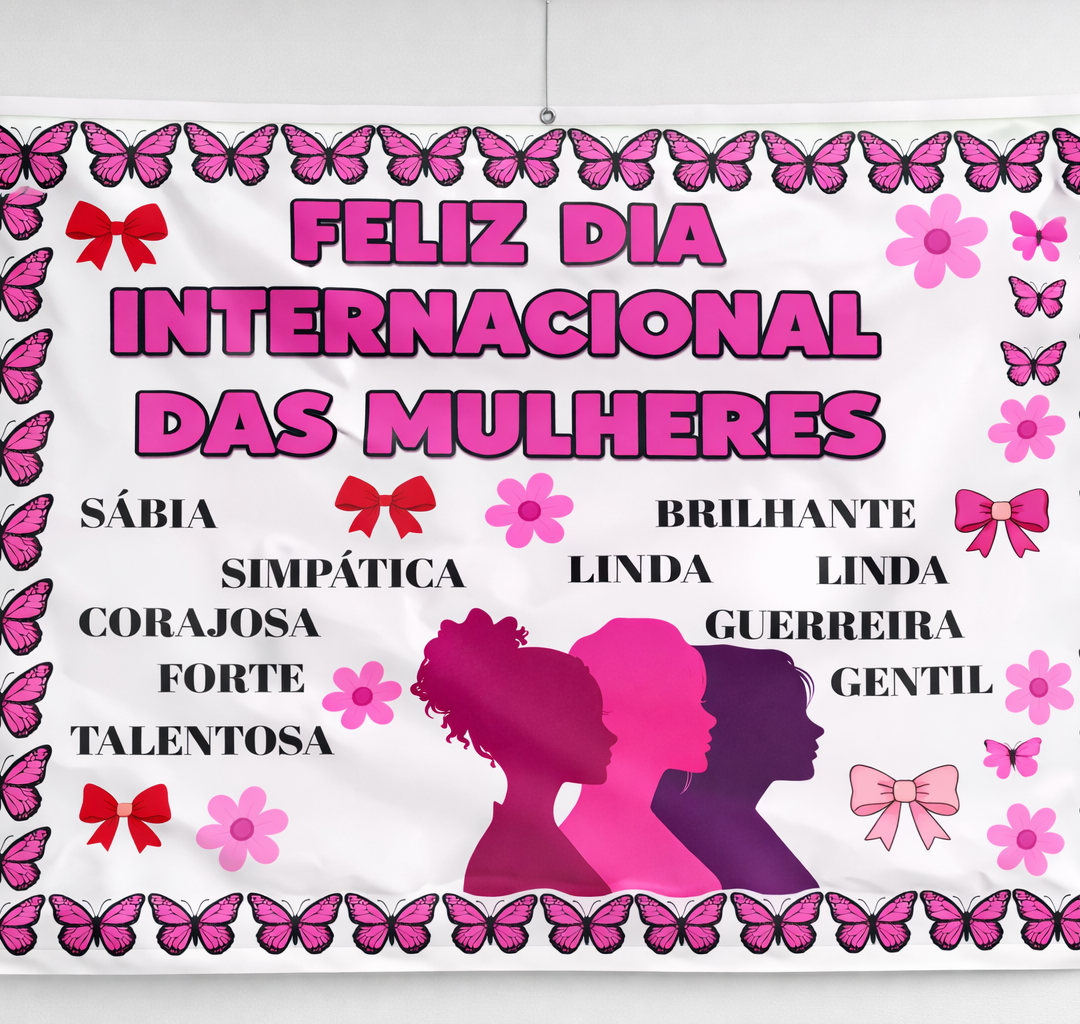 Painel Dia das Mulheres