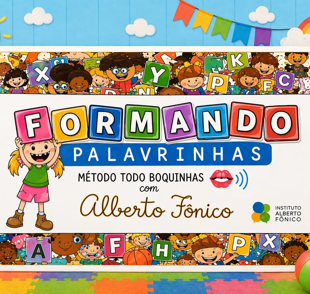 Alfabetização Fônica – Formação de Palavras com Apoio Visual